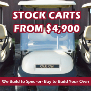 Stock Carts (We Build to Spec -or- Buy to Build your Own)